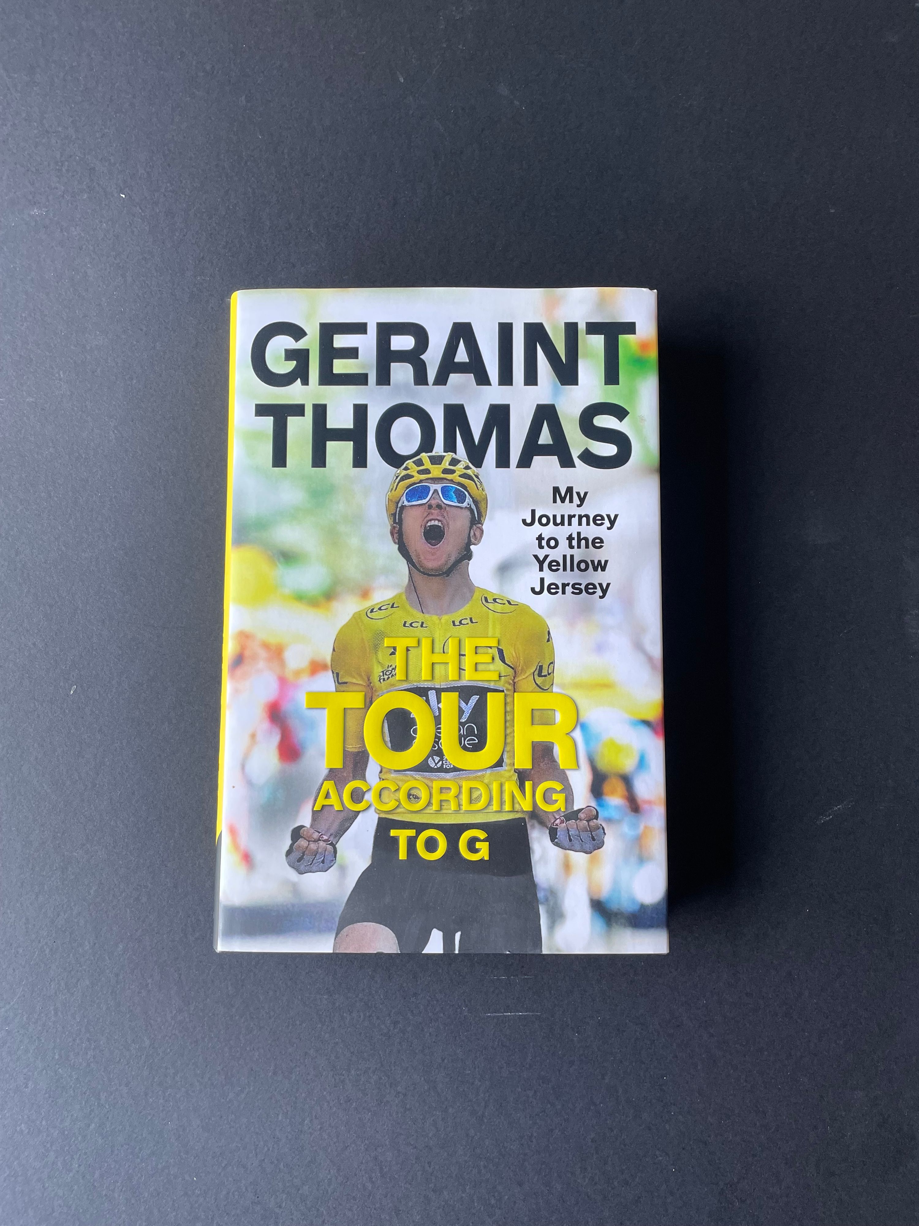 Geraint Thomas Hand Signed 'The Tour According to G' Hardback Book with Certificate of Authenticity